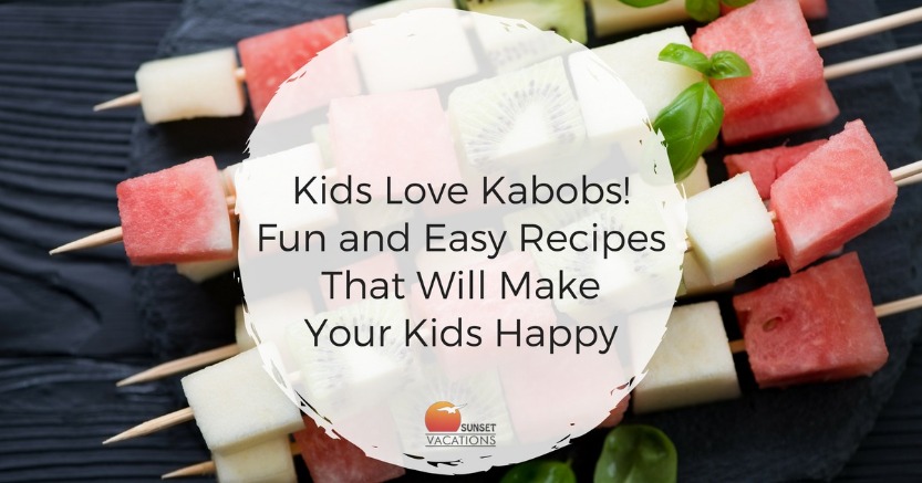 https://www.sunsetvacations.com/uploads/sv-easy-kabob-recipes-header-sj4v91.jpg