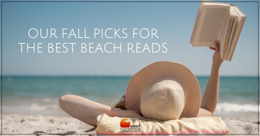 Our Fall Picks for the Best Beach Reads | Sunset Vacations