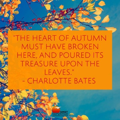 10 Fabulous Autumn Quotes to Get You Dreaming About a Beach Vacation | Sunset Vacations