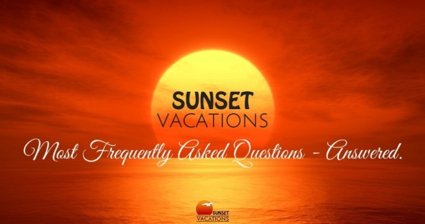 Sunset Vacations FAQ | Sunset Vacations