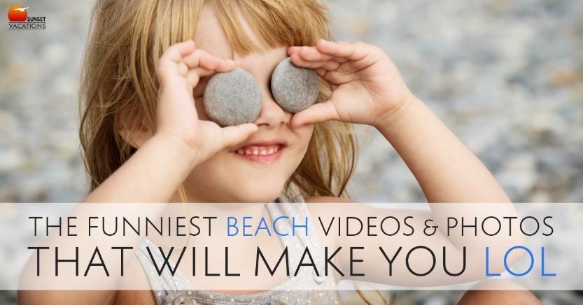 The Funniest Beach Videos and Photos That Will Make You LOL | Plumlee Vacation Rentals