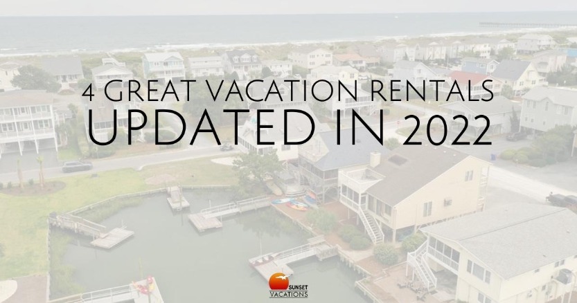 4 Great Vacation Rentals Updated in 2022 | Sunset Vacations