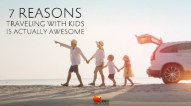 Traveling With Kids | Sunset Vacations