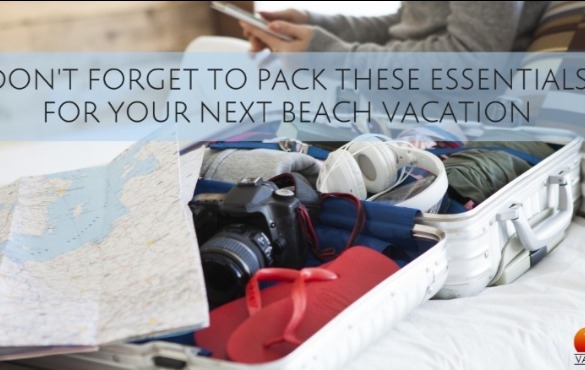 Packing Essentials | Sunset Vacations
