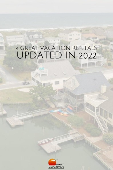 4 Great Vacation Rentals Updated in 2022 | Sunset Vacations
